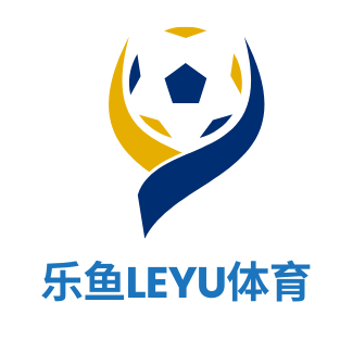 乐鱼·(leyu)体育中国官方网站 - LEYU SPORTS